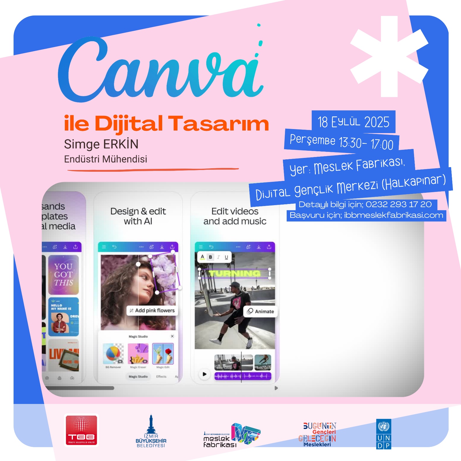 İzmir Büyükşehir Belediyesi Meslek Fabrikası, 16-30 yaş arası gençlere yönelik