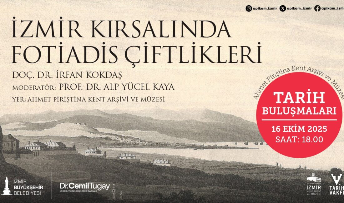 Ahmet Piriştina Kent Arşivi ve Müzesi, 16 Ekim’de “İzmir Kırsalında